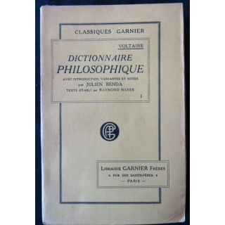 Voltaire - Dictionnaire philosophique de Julien Benda aux éditions Librairie Garnier frères