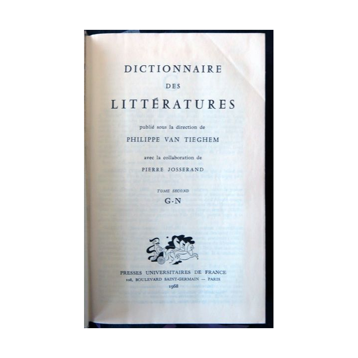 Dictionnaire des littéatures Tome 2 de G-N de Philippe Van Tieghem Editions Presses Universitaires de France