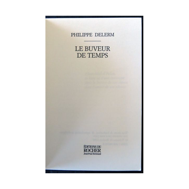 Le buveur de temps - roman de Philippe Delerm aux éditions du Rocher