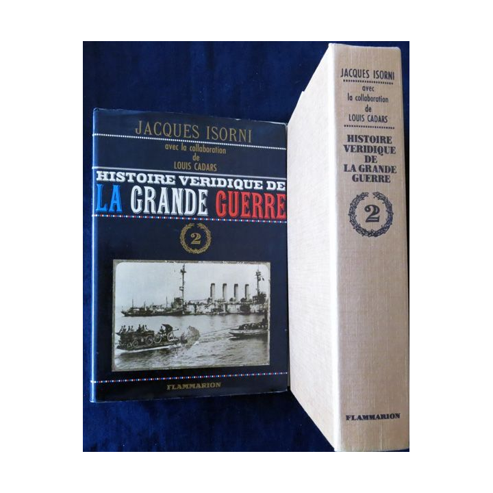 Histoire véridique de la grande guerre Tome 2 de Jacque Isorni aux éditions Flammarion