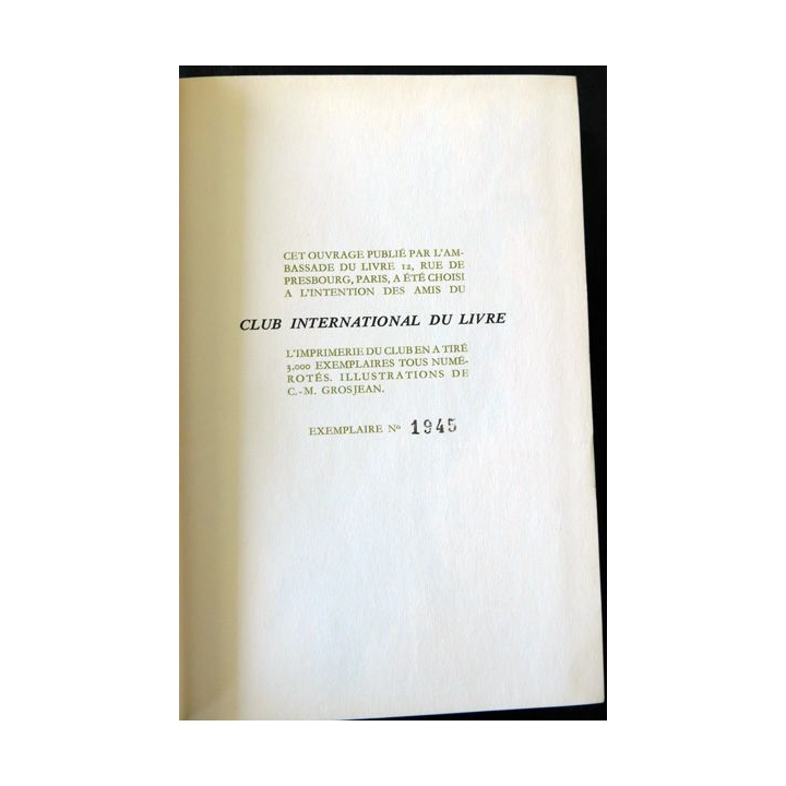 Kaputt de Malaparte aux éditions Club International du Livre Exemplaire numéroté N° 1945