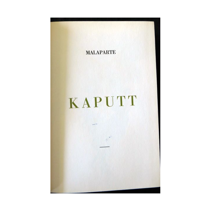 Kaputt de Malaparte aux éditions Club International du Livre Exemplaire numéroté N° 1945