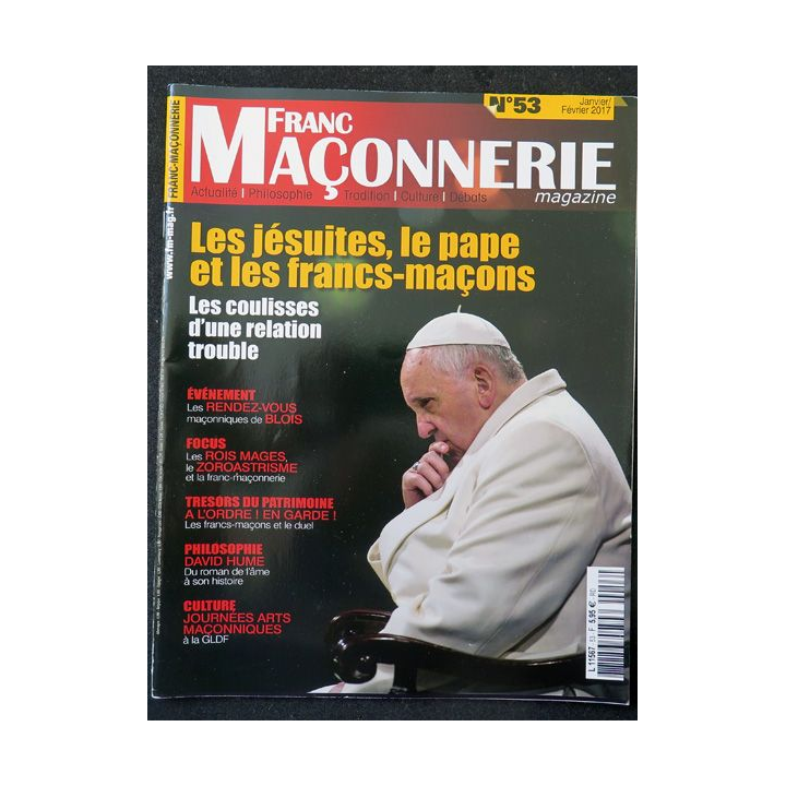 FRANC-MAÇONNERIE Magazine n° 53 2017 les Jésuites, le  Pape et les Francs-maçons