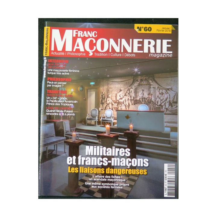 FRANC-MAÇONNERIE Magazine n° 60 2018 Militaires et Francs-maçons