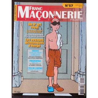 FRANC-MAÇONNERIE Magazine n° 57 2017 Les voyages alchimiques d'Hergé