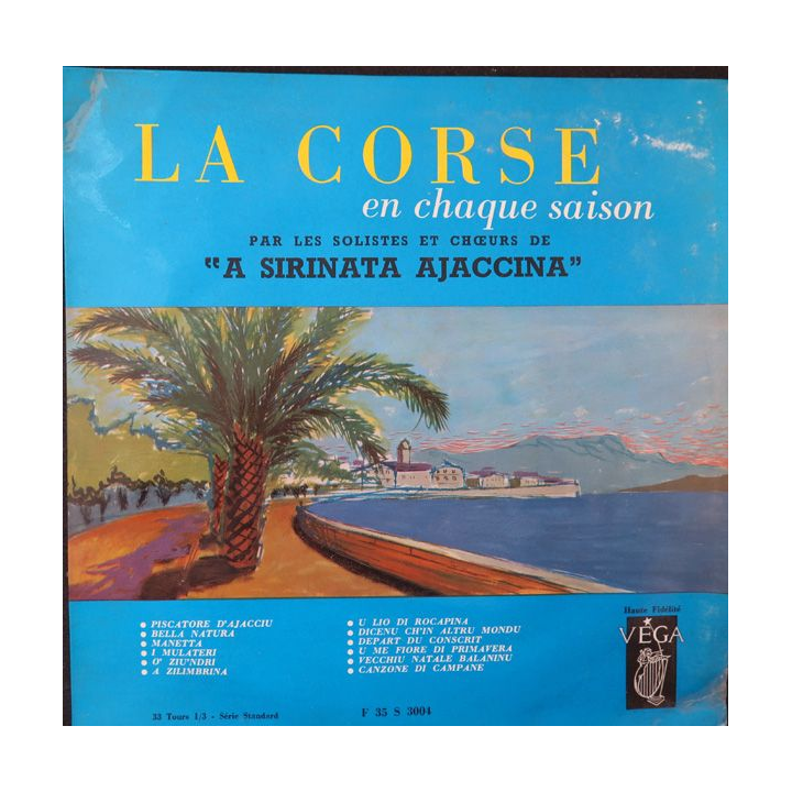 Disque 33 Tours La Corse en chaque saison par A Sirinata Ajaccina