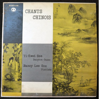 Disque 33 Tours Chants chinois par Yi Kwei Sze et Nancy Lee Sze