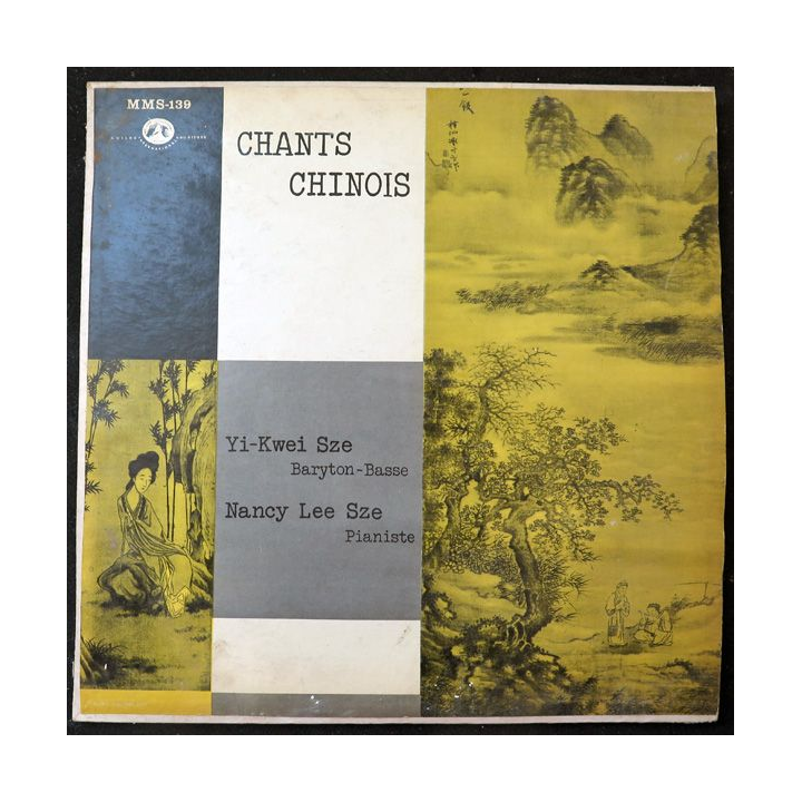 Disque 33 Tours Chants chinois par Yi Kwei Sze et Nancy Lee Sze