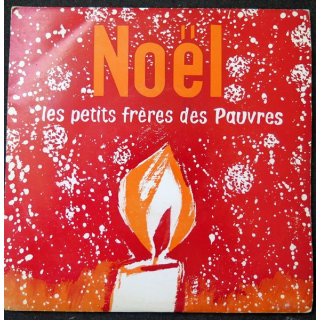 Disque 45 Tours Noël Les petits frères des Pauvres