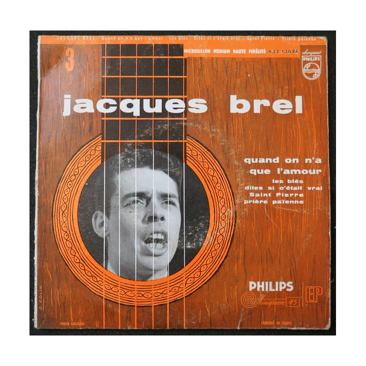 Disque 45 Tours Quand on n'a que l'Amour de Jacques Brel