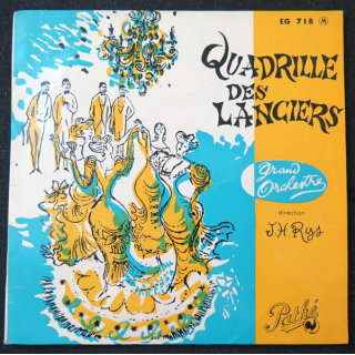 Disque 45 Tours Quadrille des Lanciers avec le Grand Orchestre