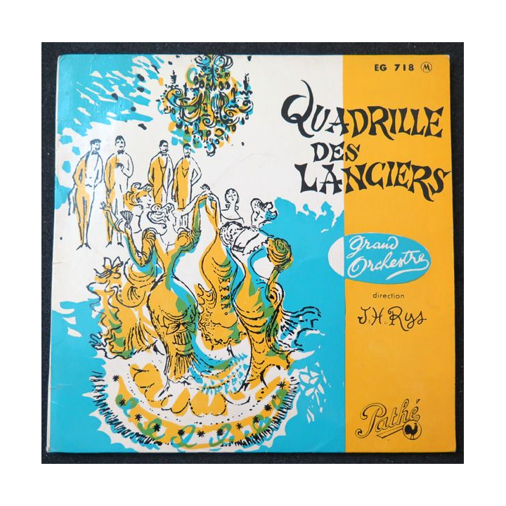 Disque 45 Tours Quadrille des Lanciers avec le Grand Orchestre