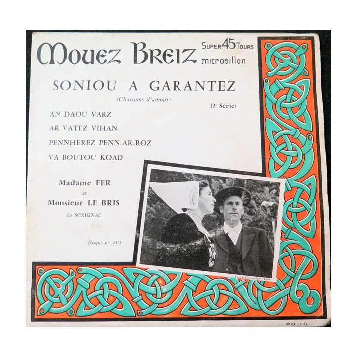 Disque 45 Tours Soniou a Garantez de Mouez Breiz Chansons d'Amour 2° série
