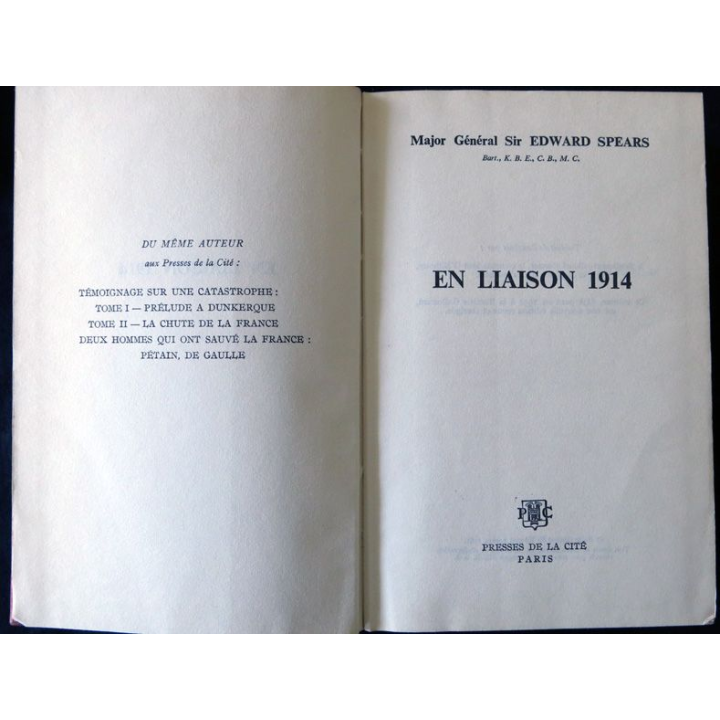 En liaison 1914 de Sir Edward Spears aux éditions Presses de la Cité