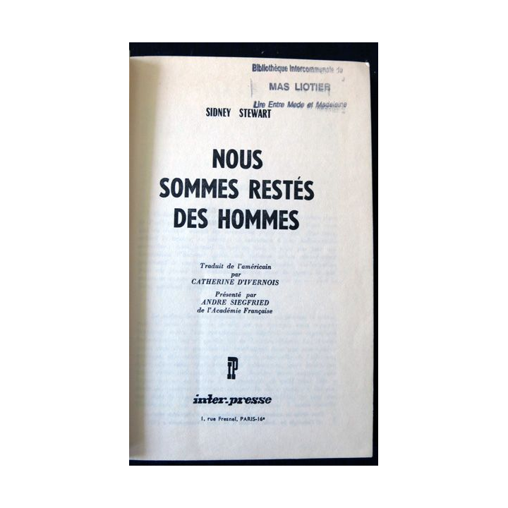Nous sommes restés des hommes de Sidney Stewart aux éditions Inter-Presse