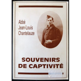 Souvenir de captivité de l'Abbé Jean-Louis Chantelauze aux éditions du Journal Le semeur-Hebdo