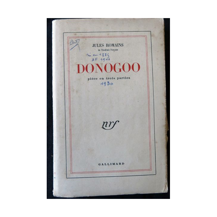 Donogoo de Jules Romains aux éditions Gallimard - 1950