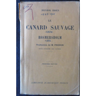 Le canard sauvage Romersholm de Henrik Ibsen Librairie académique Perrin 1946