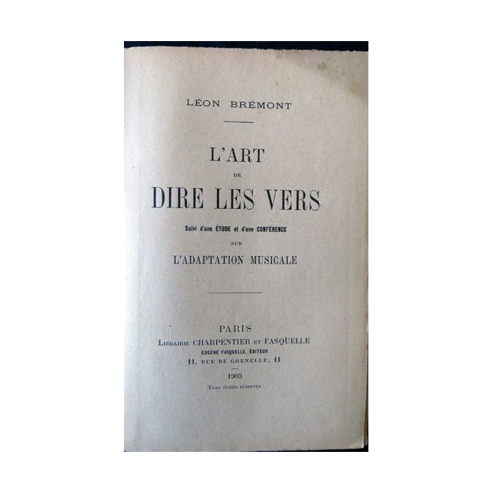 L'art de dire les vers de Léon Brémont  édité par Librairie Charpentieret &  Fasquelle