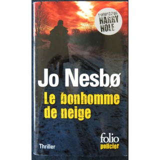 L'inspecteur Harry Hole - Le bonhomme de neige de Jo Nesbø Editions Folio Policier