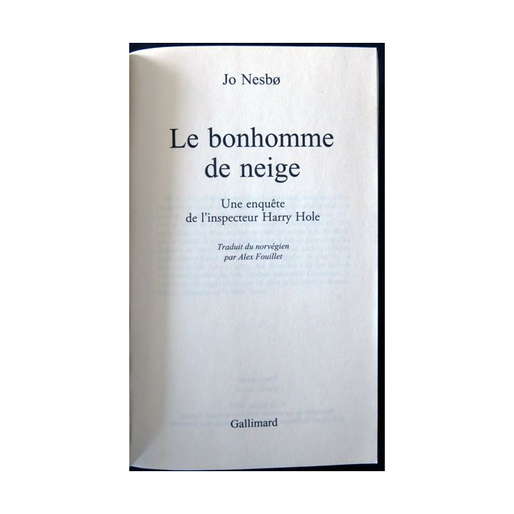 L'inspecteur Harry Hole - Le bonhomme de neige de Jo Nesbø Editions Folio Policier