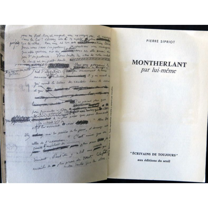Montherlant par lui-même de Pierre Sipriot Editions du Seuil