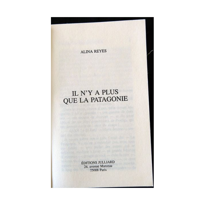 Il n'y a plus que la Pagagonie de Alina Reyes aux éditions Julliard