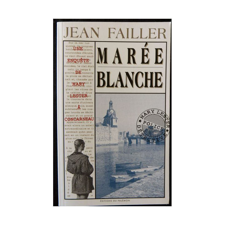 Marée blanche - une enquête de Mary Lester de Jean Failler aux éditions du Palémon