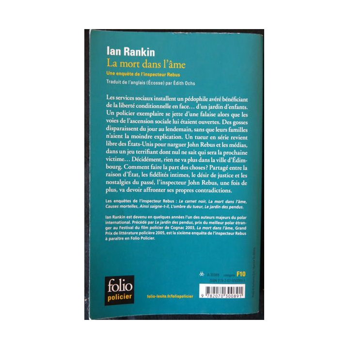 La mort dans l'âme - une enquête de l'inspecteur Rebus de Ian Rankin aux éditions Gallimard Folio Policier