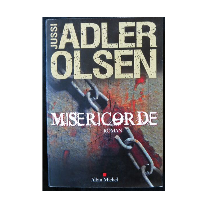 Miséricorde  de Jussi Adler-Olsen aux éditions Albin Michel