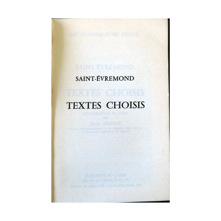 Textes choisis de Saint-Evremond aux editions Sociales 1970