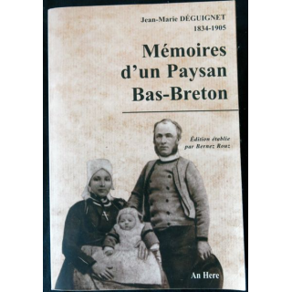 Mémoires d'un paysan Bas-Breton de Jean-Marie Déguignet aux éditions An Here