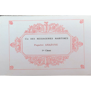 Carte de menu et boissons du 1° mai 1907 du Paquebot Amazone 1° classe