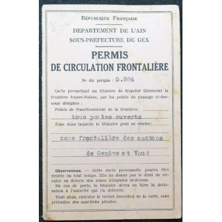 Permis de circulation frontalière Sous préfecture de Gex (Ain) 1947