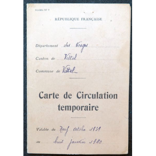Carte de circulation temporaire octobre 1939 janvier 1940 Canton de Vittel (Vosges)