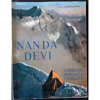 Nanda Devi 3° expédition française à l'Himalaya deJ-J. Languepin - L. Payan aux éditions Arthaud (1952)