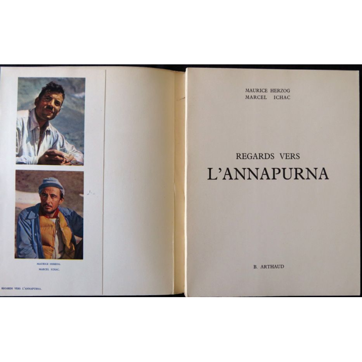 Regard vers l'Annapurna de Maurice Herzog & Marcel Ichac aux éditions Arthaud (1951) Dédicacé