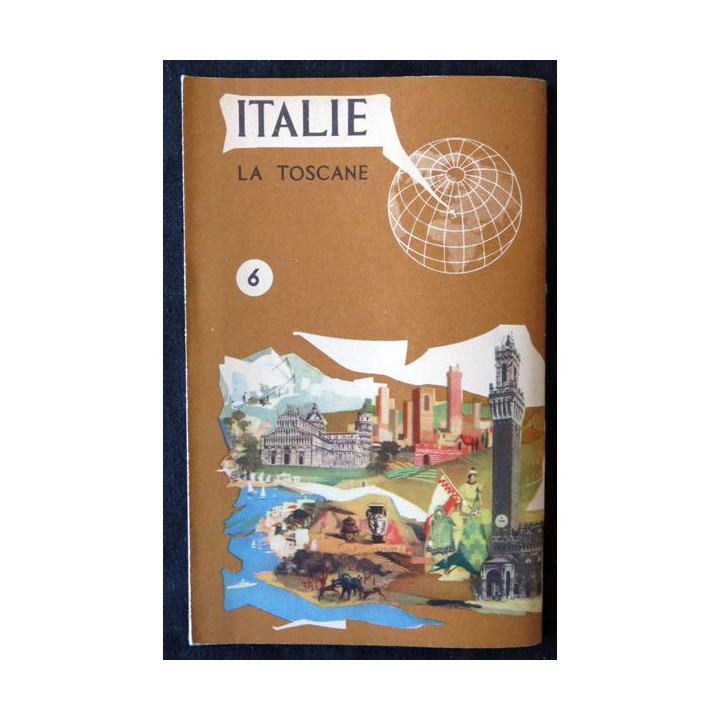 Dépliant carte Italie la Toscane Série de publications régionales N° 6