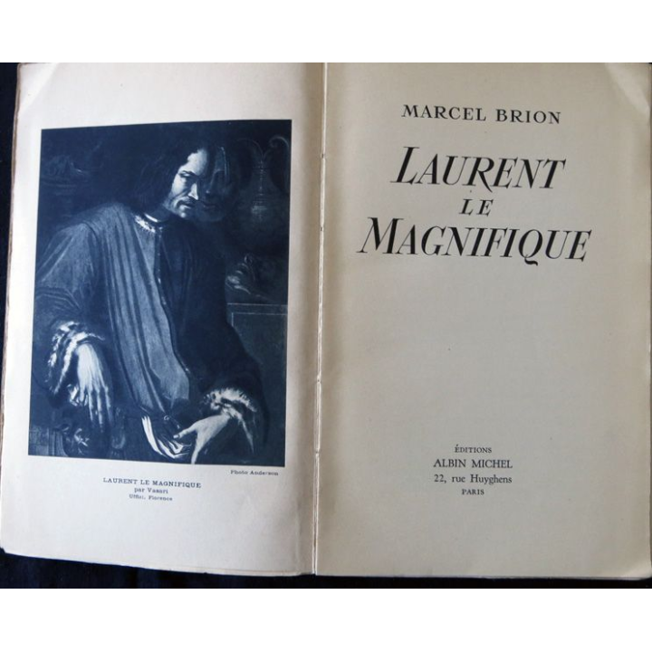 Laurent le magnifique de Marcel Brion  aux éditions Albin Michel (1937)