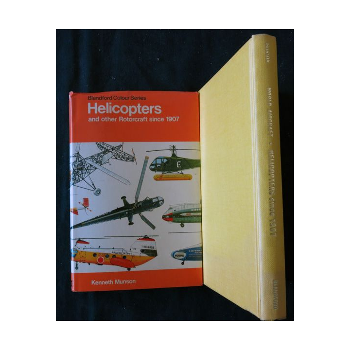 Hélicopters and other Rotorcraft Since 1907 de Kenneth Munson aux éditions Blandford Press London