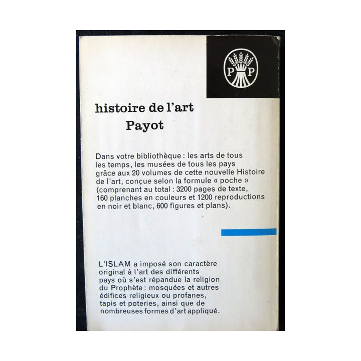 Histoire de l'art Payot - Art de l'Islam de Ernst Diez Bibliothèque Payot