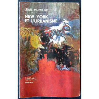 New York et l'urbanisme de Lewis Mumford aux éditions Vent d'Ouest (1965)