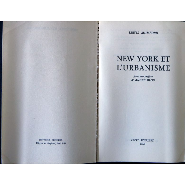 New York et l'urbanisme de Lewis Mumford aux éditions Vent d'Ouest (1965)