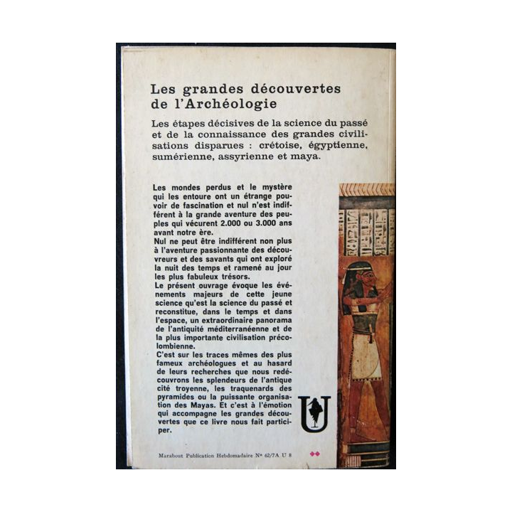 Les grandes découvertes de l'archéologie de Anne Terry White aux éditions Marabout Université