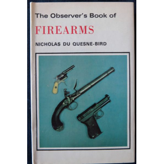 The observer's book of Firearms de Nicholas du Quesne-Bird aux éditions Frederick Warne London