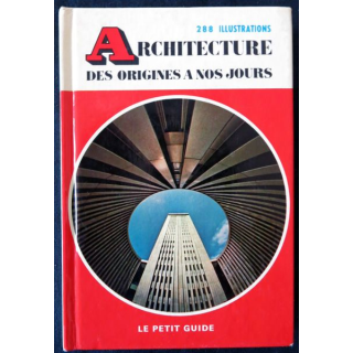 Architecture des origines à nos jours de Charles Rambert aux éditions Le petit guide Hachette