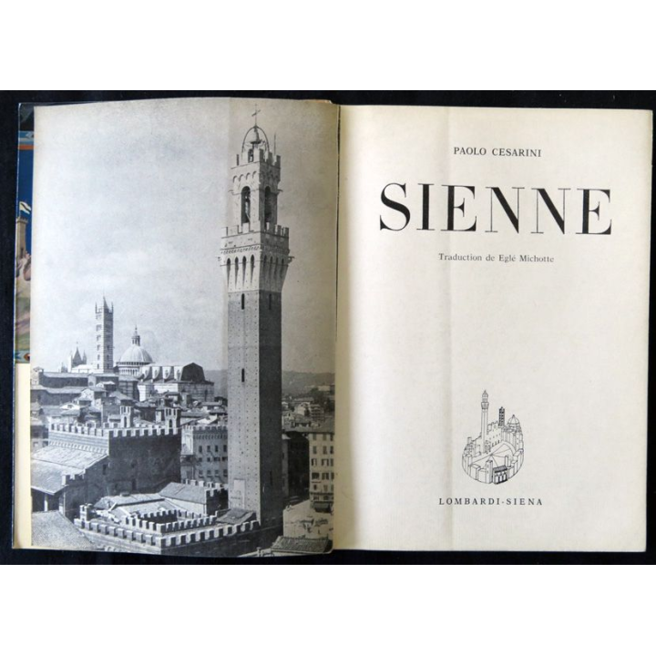Sienne de Paolo Cesarini aux éditions Lombardi-Siena (1964)