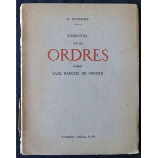 L'essentiel sur les ordres de G. Gromort aux éditions Vincent, Fréal & Cie