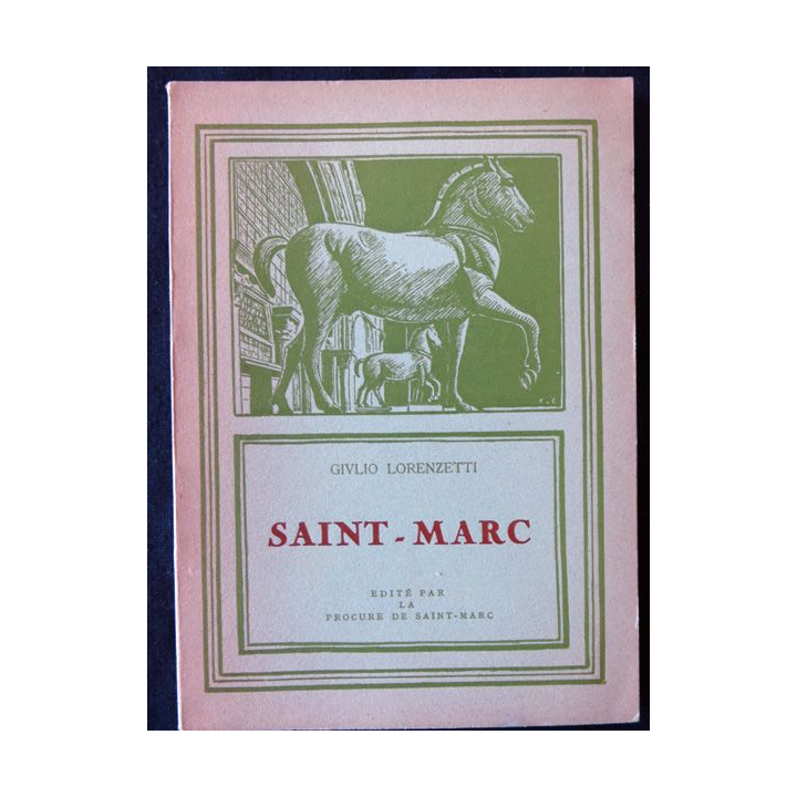 Saint-Marc de Giulio Lorenzetti édité par Procure de Saint Marc