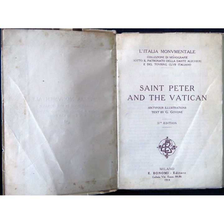 Saint Peter and the Vatican II° édition Text by G. Govone édité par E. Bonomi Editore (1914)